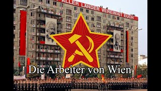 Arbeiter von Wien  Anthem of the Free Socialist Republic of Germany [upl. by Flam]