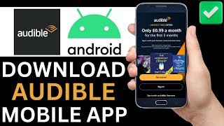 How To Download Audible App On Android Phone Full Tutorial [upl. by Schuman]