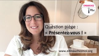 🤔 Présentezvous   Question piège Entretien dembauche [upl. by Myrilla]