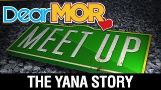 Dear MOR quotMeet Upquot The Yana Story 120217 [upl. by Simara942]