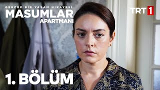 Masumlar Apartmanı 1 Bölüm [upl. by Crowley61]