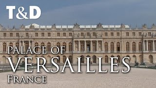 Palace Of Versailles  France  Full Tourist Guide  Travel amp DIscover [upl. by Ibib]