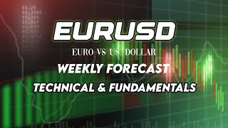 EURUSD Weekly ForecastEURUSD Trading StrategyEURUSD Today AnalysisEURUSD Technical amp Fundamentals [upl. by Clapp]