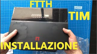 FIBRA TIM FTTH 1GB UNBOXING INSTALLAZIONE [upl. by Tisha]