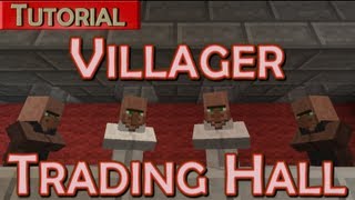 Minecraft Tutorial  Villager Trading Hall [upl. by Stefa]