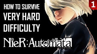 Nier Automata  Very Hard Guide  Part 1 Prologue [upl. by Arised]