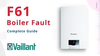 F61 Error Code Vaillant Boilers [upl. by Nylknarf335]