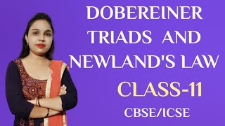 DOBEREINER TRIADS AND NEWLANDS LAW OF OCTAVESCLASS11CHAPTER3 [upl. by Briscoe624]