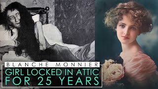 The Disturbing Story of Blanche Monnier  Girl Locked In A Room for 25 Years [upl. by Alrrats]