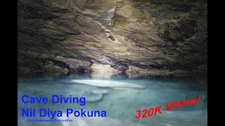 Ravanas Caves Nil Diya Pokuna  the second underwater exploration [upl. by Deedahs]