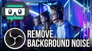 How to Remove Background Noise Streamlabs OBS Tutorial [upl. by Cosme619]