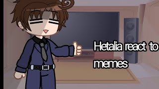 hetalia react to memes [upl. by Evanne818]