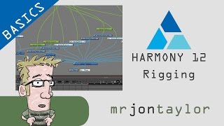 Toon Boom Harmony 12 Basics 5 Rigging [upl. by Ojaras]