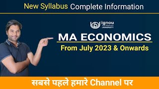 MA Economics IGNOU New Syllabus From July 2023 amp Onward Complete Information  MA ECONOMICS [upl. by Pik750]