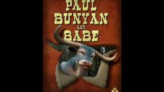 Legends amp Tales  Paul Bunyan [upl. by Saeger]