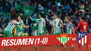 Resumen de Real Betis vs Atlético de Madrid 10 [upl. by Nonaihr962]