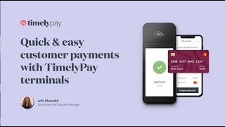 Quick and Easy Payments with TimelyPay terminals [upl. by Ehtnax]