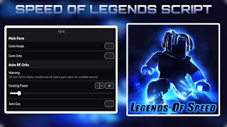 Speed Of Legends Script  Farm Hoops Farm Orbs Auto Rebirth  Mobile [upl. by Enelrae717]