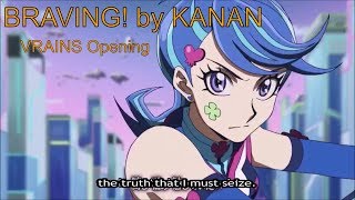 YuGiOh VRAINS Fan Opening quotBRAVINGquot ZEXAL Opening 2 Eng Sub [upl. by Anolahs]