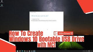 How To Create Windows 10 Bootable USB Drive with Media Creation Tool [upl. by Nena]