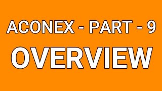 ACONEX  PART  9 OVER VIEW [upl. by Jehial]