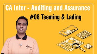 Teeming amp Lading  Introduction to Audit  Auditing and Assurance [upl. by Quickman]