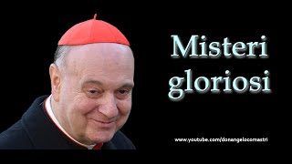 Mons Angelo Comastri – Misteri gloriosi del Santo Rosario [upl. by Calandria326]