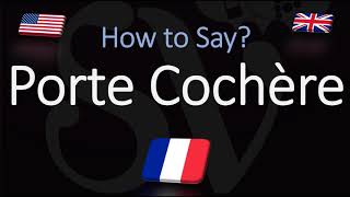 How to Pronounce Porte Cochère CORRECTLY [upl. by Valdas]