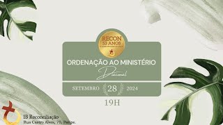 ordenação ao ministério Diaconal  28092024 [upl. by Goulette891]