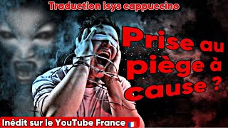 Prise au piège à cause  Inédit sur YouTube France 🇫🇷 traduction isys cappuccino [upl. by Thornton]