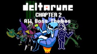 Deltarune Chapter 2  All Boss Themes [upl. by Peggir]