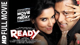 Ready Full Movie Salman Khan Asin  Anees Bazmee Pritam DSP  Bhushan Kumar [upl. by Aisekal]