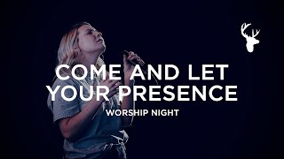 Emmy Rose  Come and Let Your Presence Spontaneous  Bless the Lord  Worship Night [upl. by Eirrok]