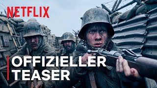 Im Westen nichts Neues  Offizieller Teaser  Netflix [upl. by Avan]