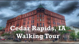 Cedar Rapids IA  A 4K City Walking Tour [upl. by Agna]