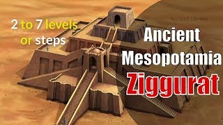 Interesting Facts About Ancient Mesopotamia Ziggurat [upl. by Reese]