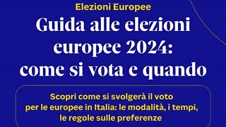 Come si vota e quando ecco la guida alle elezioni europee 2024 [upl. by Idnahc591]