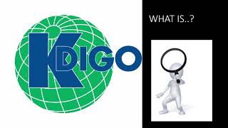 WHAT IS KDIGO  VIDEO 185 [upl. by Argyle352]