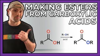 EsterificationMaking Esters from Carboxylic Acids [upl. by Melliw]