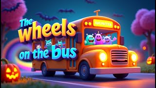 🎃 quotThe Wheels on the Bus Monster Party Edition 🚌  Spooky Fun for Kids  3D Animated Songquot [upl. by Oralla]