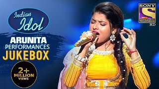 Arunita Kanjilal Special Performances  Jukebox  Indian Idol Season 12 [upl. by Atipul]