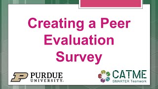 Creating a Peer Evaluation Survey [upl. by Ykroc]