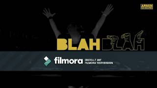 Armin van Buuren  Blah Blah Blah Official Lyric Video 10 stunden version [upl. by Kannry]