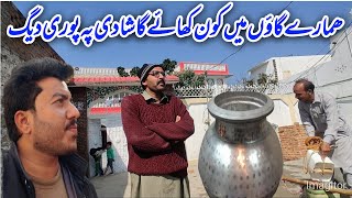 Kon khay Ga Shadi Pa Pori Deg  POTHWAR Vlogs [upl. by Jock]