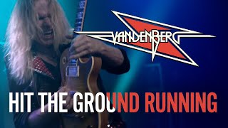 Vandenberg  Hit The Ground Running Official Music Video [upl. by Yecnahc168]