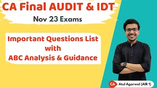 Audit IDT amp Law ABC Analysis amp Important Question List  CA Final Nov 23  CA Atul Agarwal AIR 1 [upl. by Banebrudge]