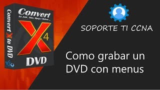 Graba Tus Películas y Series En DVD Fácilmente Con ConvertXtoDVD 📀 [upl. by Nadeau]