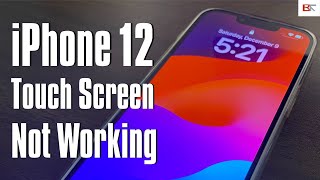 iPhone 12 Touch Screen Not Working Try 7 Steps Here to Fix Unresponsive Screen FREE [upl. by Hepzi]