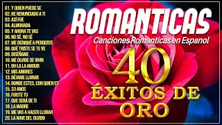 VIEJITAS PERO BONITAS ROMÁNTICAS DEL RECUERDO  MÚSICA ROMÁNTICA DE TODOS LOS TIEMPOS 70S 80S 90S [upl. by Ayifa671]