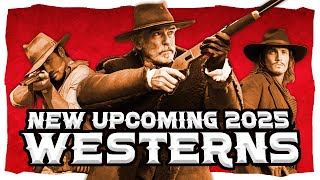 EVERY New Upcoming 2025 Western Movie and TV Show [upl. by Peednama193]